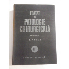 TRATAT DE PATOLOGIE CHIRURGICALA - PROF. DR. E. PROCA (VOL III) ORTOPEDIA - (SUBLINIAT)