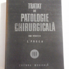 TRATAT DE PATOLOGIE CHIRURGICALA - PROF. DR. E. PROCA (VOL III) ORTOPEDIA - (SUBLINIAT)