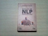 MANUAL DE NLP * PROGRAMARE NEURO-LINGVISTICA - Joseph O`Connor - 2010, 416 p.