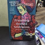Frumoasa doamna Seidenman - Andrzej Szczypiorski