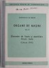 Constructii de masini. Organe de masini, vol. II. Elemente de fixare si asamblare. Arcuri, inele (Colectie STAS)