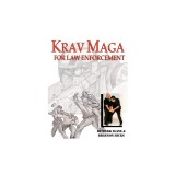 Krav Maga for Law Enforcement