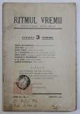 RITMUL VREMII - REVISTA LITERARA , CRITICA , SOCIALA , ANUL IV , No. 3, MARTIE , 1928