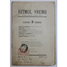 RITMUL VREMII - REVISTA LITERARA , CRITICA , SOCIALA , ANUL IV , No. 3, MARTIE , 1928