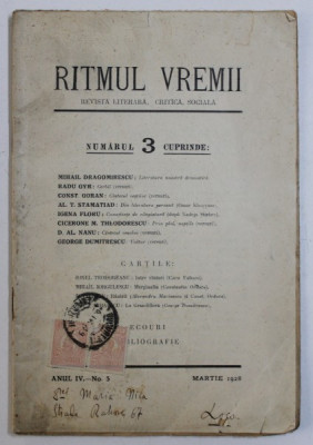 RITMUL VREMII - REVISTA LITERARA , CRITICA , SOCIALA , ANUL IV , No. 3, MARTIE , 1928 foto