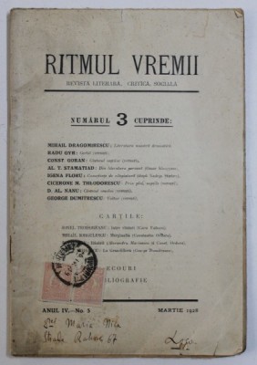 RITMUL VREMII - REVISTA LITERARA , CRITICA , SOCIALA , ANUL IV , No. 3, MARTIE , 1928 foto