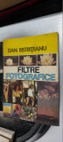 FILTRE FOTOGRAFICE - DAN BISTRITEANU