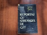 Reportaj cu streangul de gat de Julius Fucik