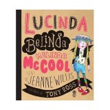 Lucinda Belinda Melinda McCool | Jeanne Willis, Pandora-M