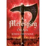 A mer&eacute;szs&eacute;g &oacute;r&aacute;ja - V&eacute;r &eacute;s csont 3. - John Gwynne