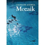 Mozaik - Csongor Andrea
