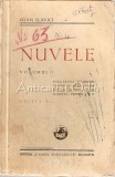 Nuvele I - Ioan Slavici - Editia X, 1946 - Popa Tanda, Scormon, La Crucea din Sat, Budulea Taichii, Vecinii I si II - Carte Veche