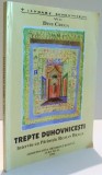 TREPTE DUHOVNICESTI de DINU CRUGA , 1998