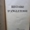 Andre Maurois - Histoire d&#039;Angleterre (Editia: 1937)