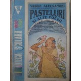 PASTELURI SI ALTE POEZII-VASILE ALECSANDRI-255323