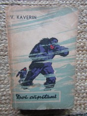 V. Kaverin - Doi capitani foto