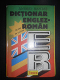 Andrei Bantas - Dictionar Englez-Roman 35.000 de cuvinte (1994, ed. cartonata)