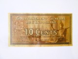 Rară! Indochina(Vietnam,Laos,Cambodgia) 10 Cents 1939 aUNC,bancnota din imagini la cel mai mic preț