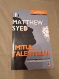 Cumpara ieftin Mitul talentului - Matthew Syed, 2013, Paralela 45
