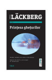 Prin&Aring;&pound;esa ghe&Aring;&pound;urilor (Vol 1). Seria Fj&Atilde;&curren;llbacka - Paperback - Camilla L&Atilde;&curren;ckberg - Trei