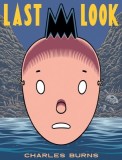 Last Look: X'ed Out, The Hive, Sugar Skull - Trilogie Grafica Completa, Volum Unic, Ilustratii Color, Carte Engleza