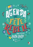 Agenda unei fete rebele. Anul școlar 2019-2020