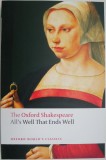 All&#039;s Well That Ends Well - William Shakespeare - Carte in Engleza