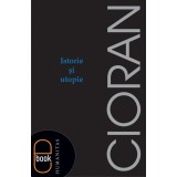 Istorie si utopie (epub)