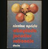Olimpiada Jocurilor Raționale - Nicolae Oprișiu, Editura Dacia - Carte Hobby, Jocuri Logice și Puzzle