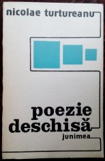 NICOLAE TURTUREANU - POEZIE DESCHISA (VERSURI, 1984) [postfata de LIVIU LEONTE]