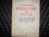 Probleme De Fizica Pentru Licee Bacalaureat Si Admitere In Fa - Anatolie Hristev ,551953