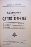 Petre I. Ghiata - Elemente de cultura generala