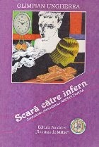 Scara catre infern - confesiunile criminalistului Andrei Zavera foto