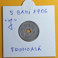Moneda veche din perioada regala - Regatul Romaniei 5 Bani 1906 piesa frumoasa