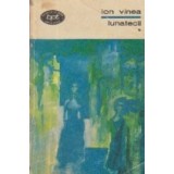 Lunatecii, Volumul I