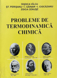 PROBLEME DE TERMODINAMICA CHIMICA de RODICA VALCU, ZOICA CENUSE, 1998