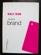 Wally Olins - Despre brand foto