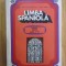 1969 LIMBA SPANIOLA MANUAL PENTRU CLASA A XI-A CONSTANTIN DUHANEANU