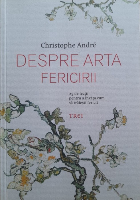 Despre arta fericirii