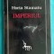 Horia Stamatu &ndash; Imperiul
