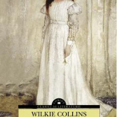 Femeia in alb - Wilkie Collins