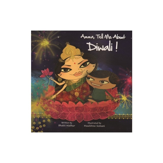 Amma, Tell Me about Diwali!
