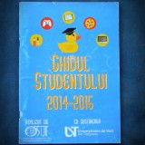 Cumpara ieftin GHIDUL STUDENTULUI - 2014-2015 - UNIVERSITATEA DE VEST DIN TIMISOARA UVT