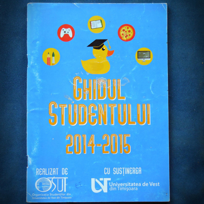 GHIDUL STUDENTULUI - 2014-2015 - UNIVERSITATEA DE VEST DIN TIMISOARA UVT