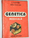 Genetica medicala - C. Maximilian , Doina Maria Ioan 1986