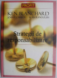 Strategii de responsabilizare a membrilor unei organizatii &ndash; Ken Blanchard