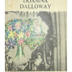 Virginia Woolf - Doamna Dalloway (editia 1968)