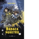 Dadaca monstru, volumul I - Tuutikki Tolonen