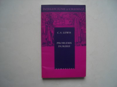 Problema durerii - C. S. Lewis foto