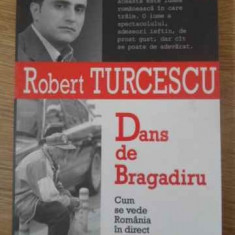 DANS DE BRAGADIRU-ROBERT TURCESCU